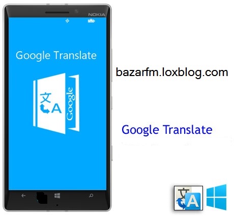 دانلود برنامه Google Translate – ویندوز فون